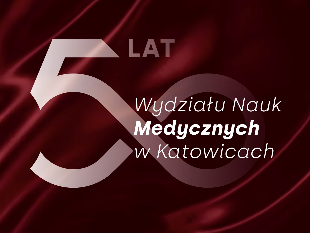 Zaproszenie na Jubileusz 50-lecia Wydziału Nauk Medycznych w Katowicach