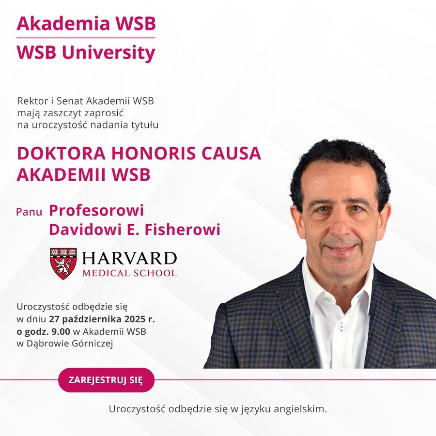 Uroczystość nadania tytułu doktora honoris causa Akademii WSB prof. Davidowi E. Fisherowi - Zaproszenie 