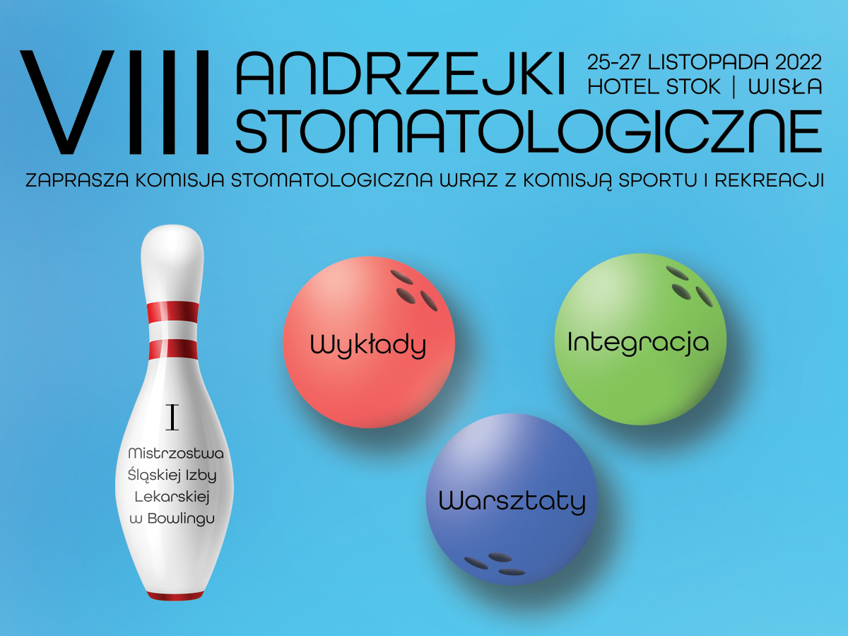 VIII Andrzejki Stomatologiczne