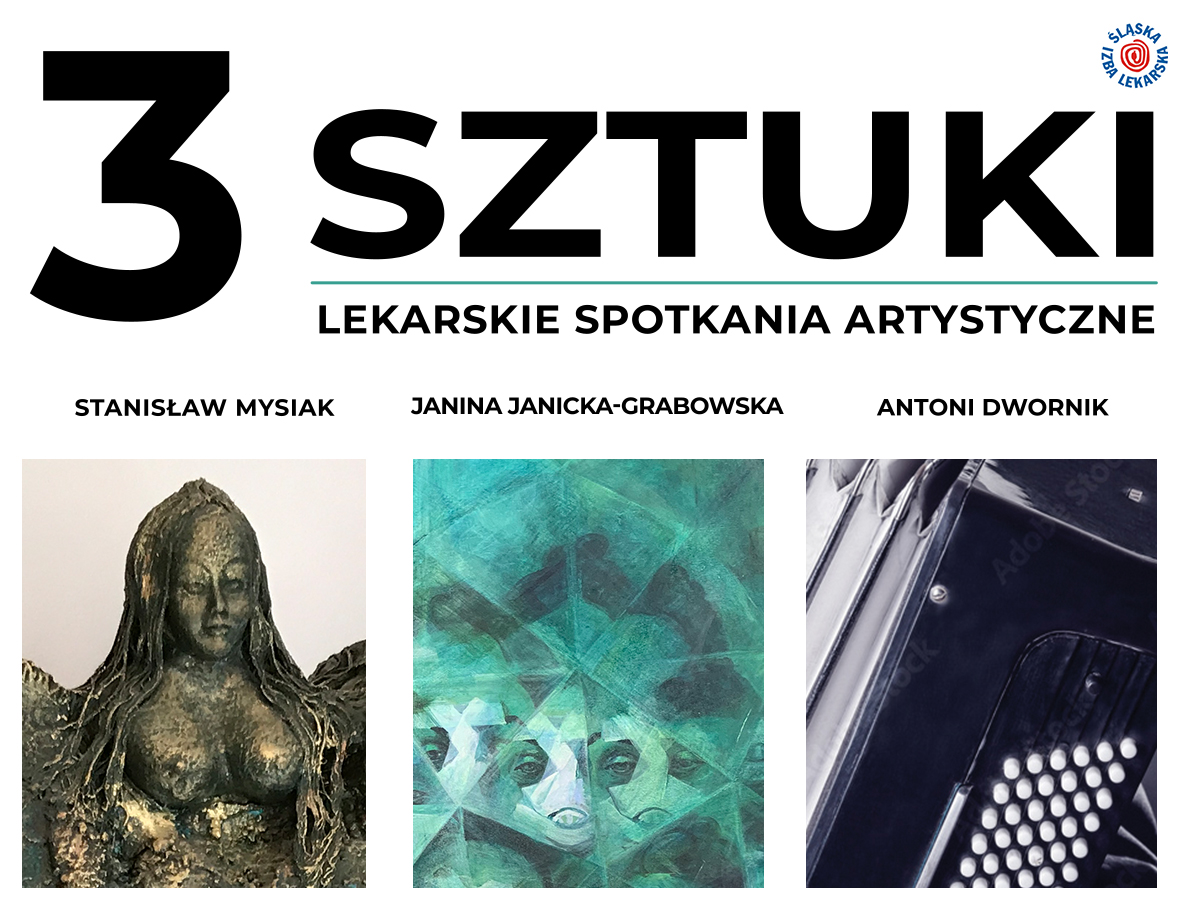 3 SZTUKI - lekarskie spotkania artystyczne