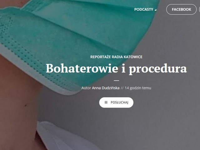 Bohaterowie i procedury - reportaż Radia Katowice