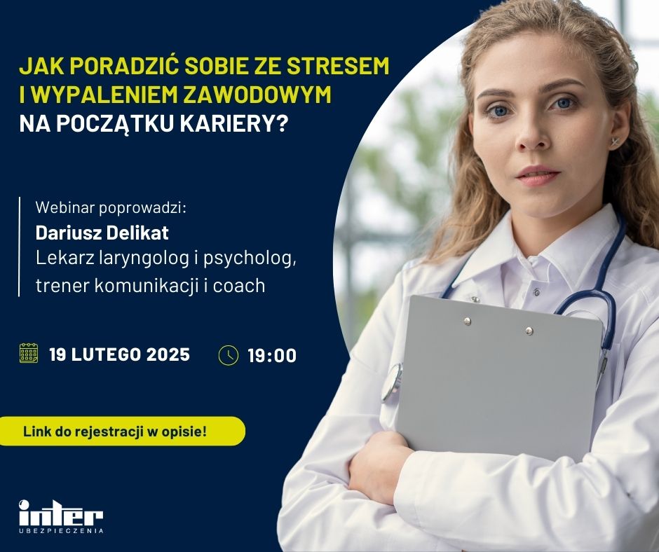 Bezpłatny webinar dla młodych lekarzy „Jak poradzić sobie ze stresem i wypaleniem zawodowym na początku kariery?