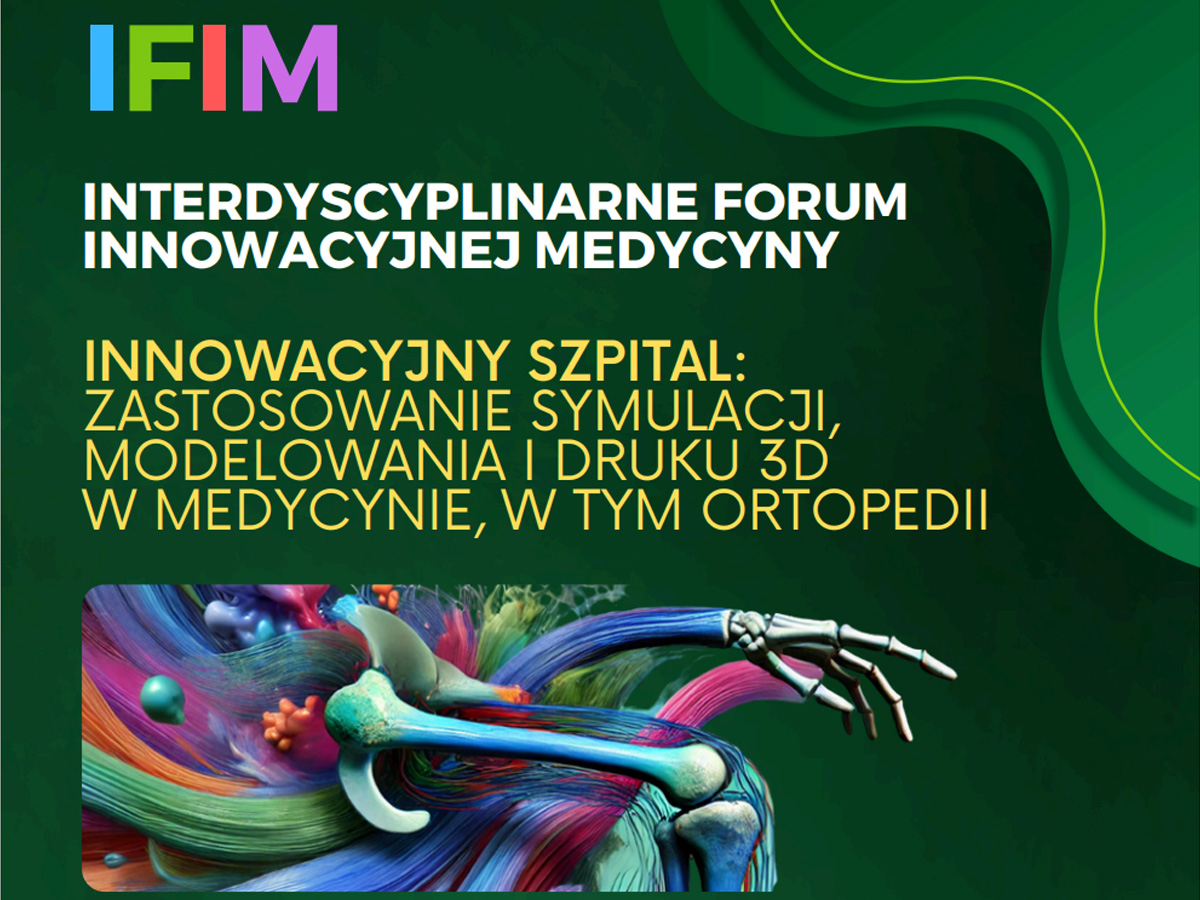 Interdyscyplinarne Forum Innowacyjnej Medycyny