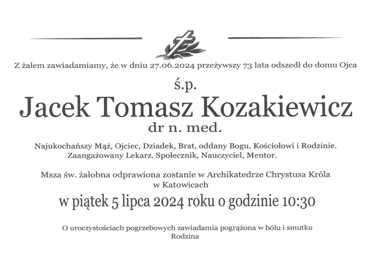śp. dr n. med. Jacek Kozakiewicz 