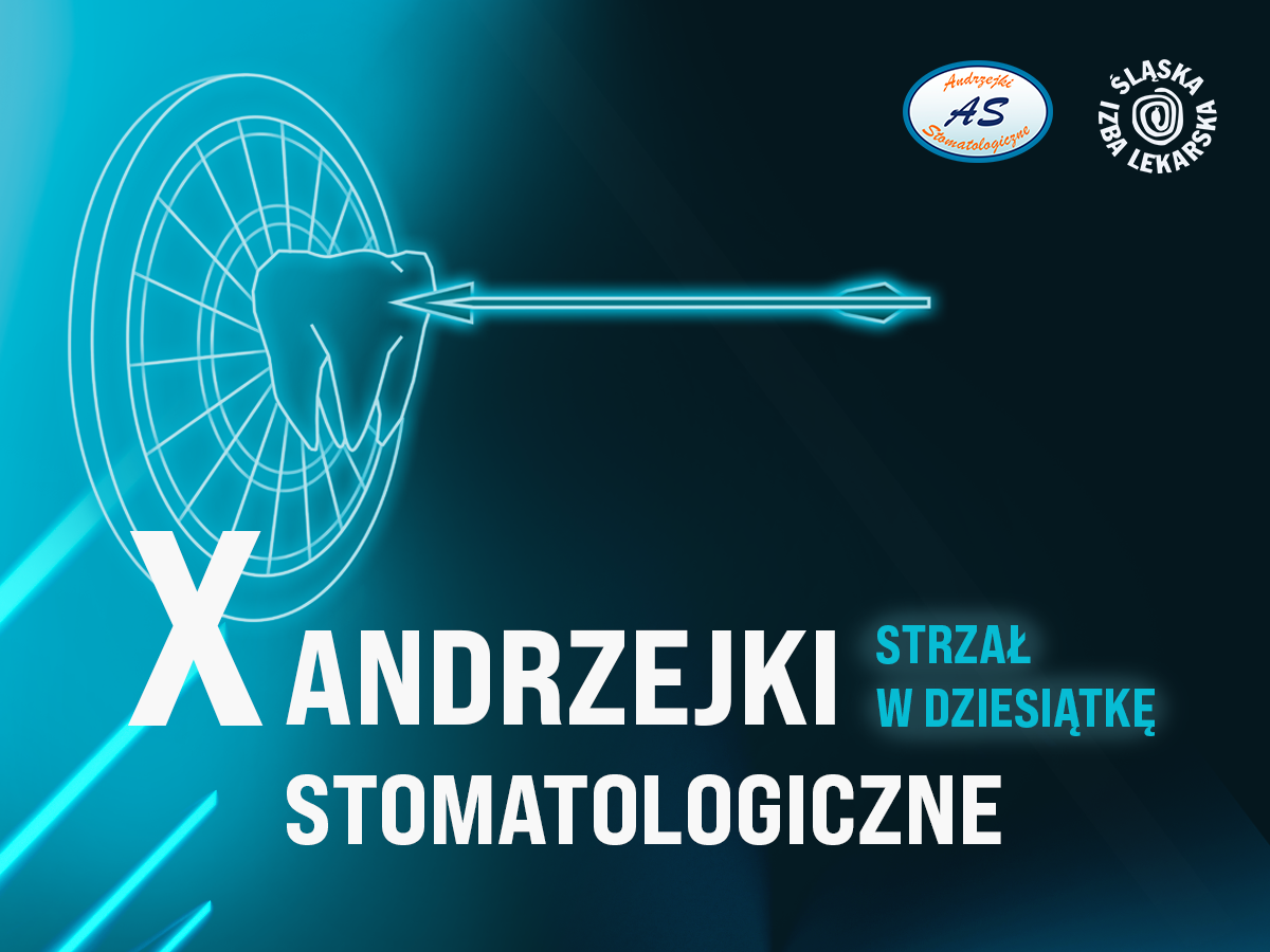X Andrzejki Stomatologiczne - zapisy