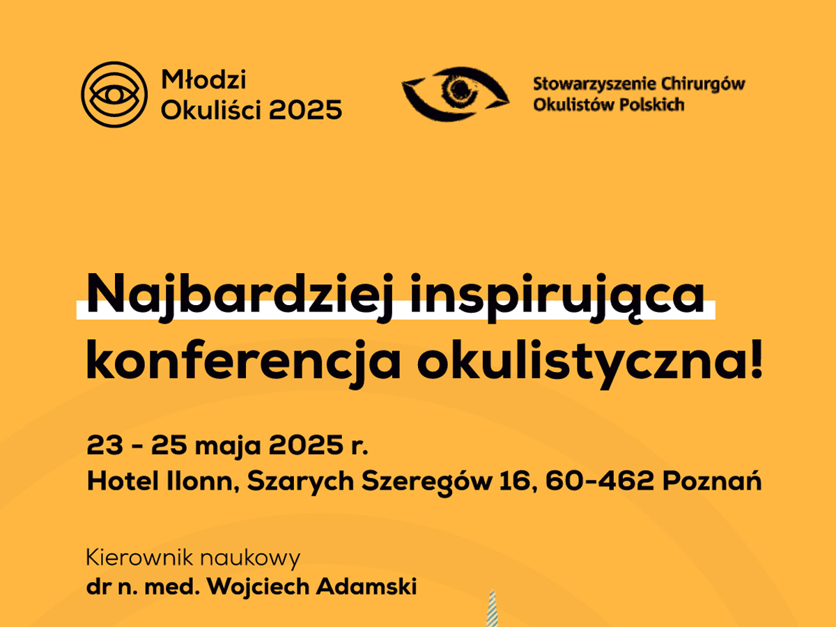 Zaproszenie na Konferencję Młodzi Okuliści 2025