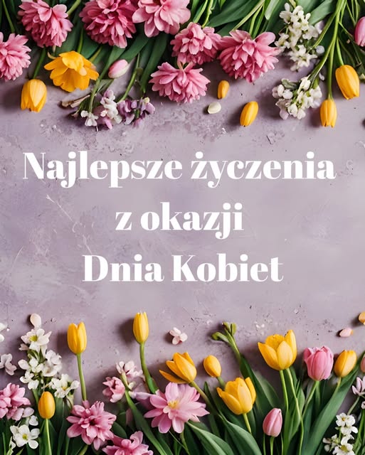 Życzenia z okazji Dnia Kobiet